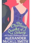 McCall Smith, Alexander - The Charming Quirks of Others