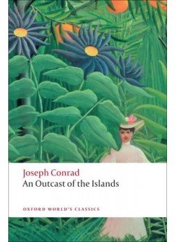 CONRAD,JOSEPH - An Outcast of the Islands CONRAD,JOSEPH - An Outcast of the Islands, null 2009 antikvár könyv