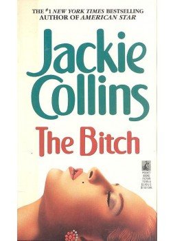 Jackie Collins - The Bitch Jackie Collins - The Bitch, null 1984 antikvár könyv