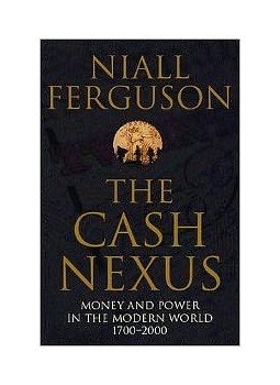 Niall Ferguson - The Cash Nexus Niall Ferguson - The Cash Nexus, London 2012 antikvár könyv