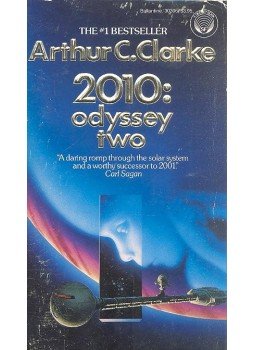 Arthur C. Clarke - 2010: Odyssey Two Arthur C. Clarke - 2010: Odyssey Two, null 2001 antikvár könyv