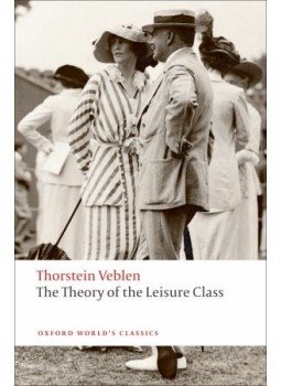 VEBLEN, THORNSTEIN - The Theory of the Leisure Class, null 2009 antikvár könyv