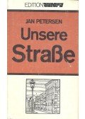 Petersen, Jan - Unsere Straße