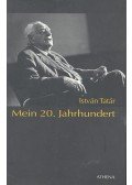 Tatár István - Mein 20. Jahrhundert