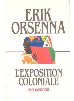 Erik Orsenna - L'Exposition Coloniale, null 1988 antikvár könyv