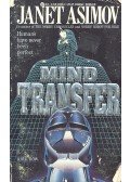 Janet Asimov - Mind Transfer