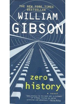 Gibson, William - Zero History Gibson, William - Zero History, null 2012 antikvár könyv