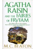 M. C. Beaton - Agatha Raisin and the Fairies of Fryfam