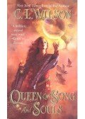 WILSON, C. L. - Queen of Song and Souls