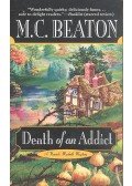 M. C. Beaton - Death of an Addict