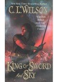 WILSON, C. L. - King of Sword and Sky