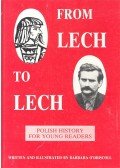 O'DRISCOLL, BARBARA - From Lech to Lech -Polish History for Young Readers