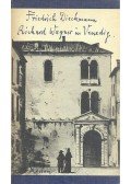 DIECKMANN, FRIEDRICH - Richard Wagner in Venedig
