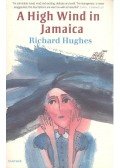 Hughes, Richard - A High Wind in Jamaica