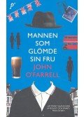 John O'Farrell - Mannen Som Glömde Sin Fru