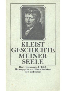 Kleist, Heinrich von - Geschichte meiner Seele Kleist, Heinrich von - Geschichte meiner Seele, null 0 antikvár könyv