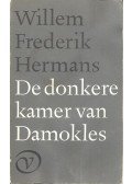 Willem Frederik Hermans - De donkere kamer van Damokles