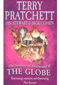 PRATCHETT, TERRY - STEWART, IAN - COHEN, JACK - The Science of Discworld II – The Globe
