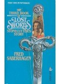 SABERHAGEN, FRED - The Third Book of Lost Swords: Stonecutters's Story