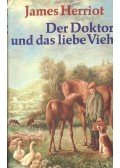 James Herriot - Der Doktor und das liebe Vieh