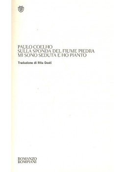 Paulo Coelho - Sulla sponda del Fiume Piedra mi sono Seduta e ho Pianto, null 1996 antikvár könyv