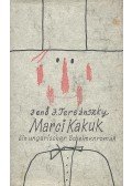 Tersánszky jenő - Mari Kakuk - Ein ungarischer Schelmenroman