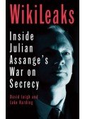 David Leigh,Luke Harding - Wikileaks: Inside Julian Assange's War on Secrecy