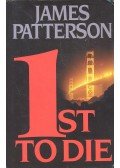 James Patterson - 1st To Die