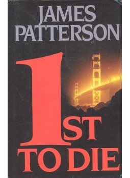 James Patterson - 1st To Die James Patterson - 1st To Die, null 2001 antikvár könyv