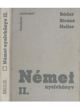 BÁDER, DEZSŐ - BÍRÓ, OSZKÁRNÉ - HELLER, ANNA - Német nyelvkönyv II, BÁDER, DEZSŐ - BÍRÓ, OSZKÁRNÉ - HELLER, ANNA - Német nyelvkönyv II,, null 1966 antikvár könyv