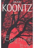 Dean, Koontz - From the Corner of His Eye