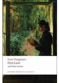 TURGENEV, IVAN - First Love and Other Stories