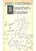 Cocteau, Jean - Taschentheater - mit fünfzehn zeichnungen des verfassers