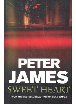 Peter James - Sweet Heart Peter James - Sweet Heart, 2005 antikvár könyv