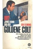 Ian Fleming - 007, James Bond Und Der Goldene Colt