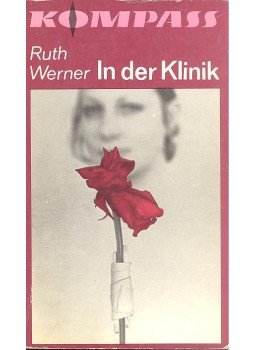Werner, Ruth - In der Klinik Werner, Ruth - In der Klinik, 1968 antikvár könyv