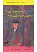 Wilder, Thornton - Dem Himmel bin Ich Auserkoren