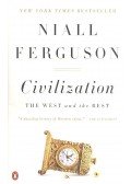 Niall Ferguson - Civilization: The West and the Rest