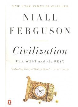 Niall Ferguson - Civilization: The West and the Rest Niall Ferguson - Civilization: The West and the Rest, null 2012 antikvár könyv