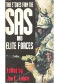 LEWIS, JON E. - True Stories from the SAS & Elite Forces
