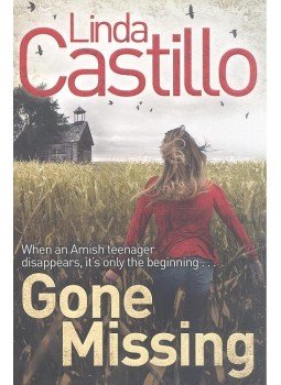 Linda Castillo - Gone Missing Linda Castillo - Gone Missing, null 2012 antikvár könyv
