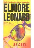 Elmore Leonard - Be Cool