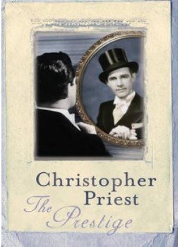 Priest, Christopher - The Prestige Priest, Christopher - The Prestige, null 2005 antikvár könyv