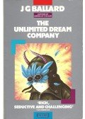 Ballard, J. G. - The Unlimited Dream Company
