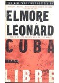 Elmore Leonard - Cuba Libre