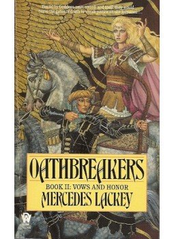 Lackey, Mercedes - Oathbreakers Lackey, Mercedes - Oathbreakers, null 2002 antikvár könyv