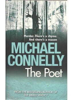 Michael Connelly - The Poet Michael Connelly - The Poet, null 2005 antikvár könyv
