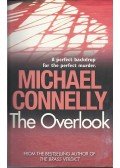 Michael Connelly - The Overlook