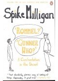 Milligan, Spike - 'Rommel?' 'Gunner Who?'