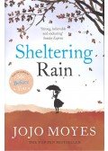 Jojo Moyes - Sheltering Rain